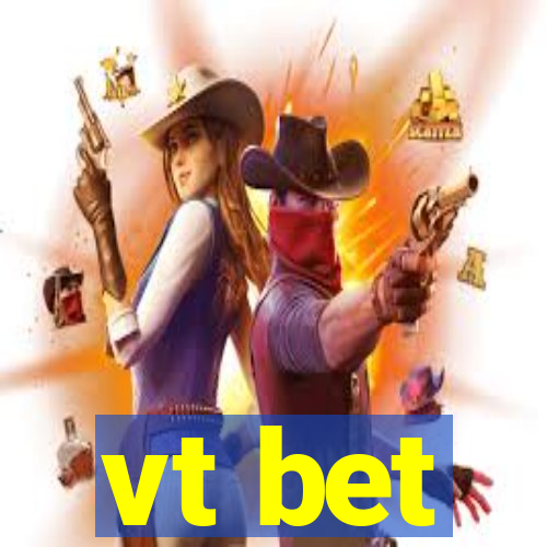 vt bet